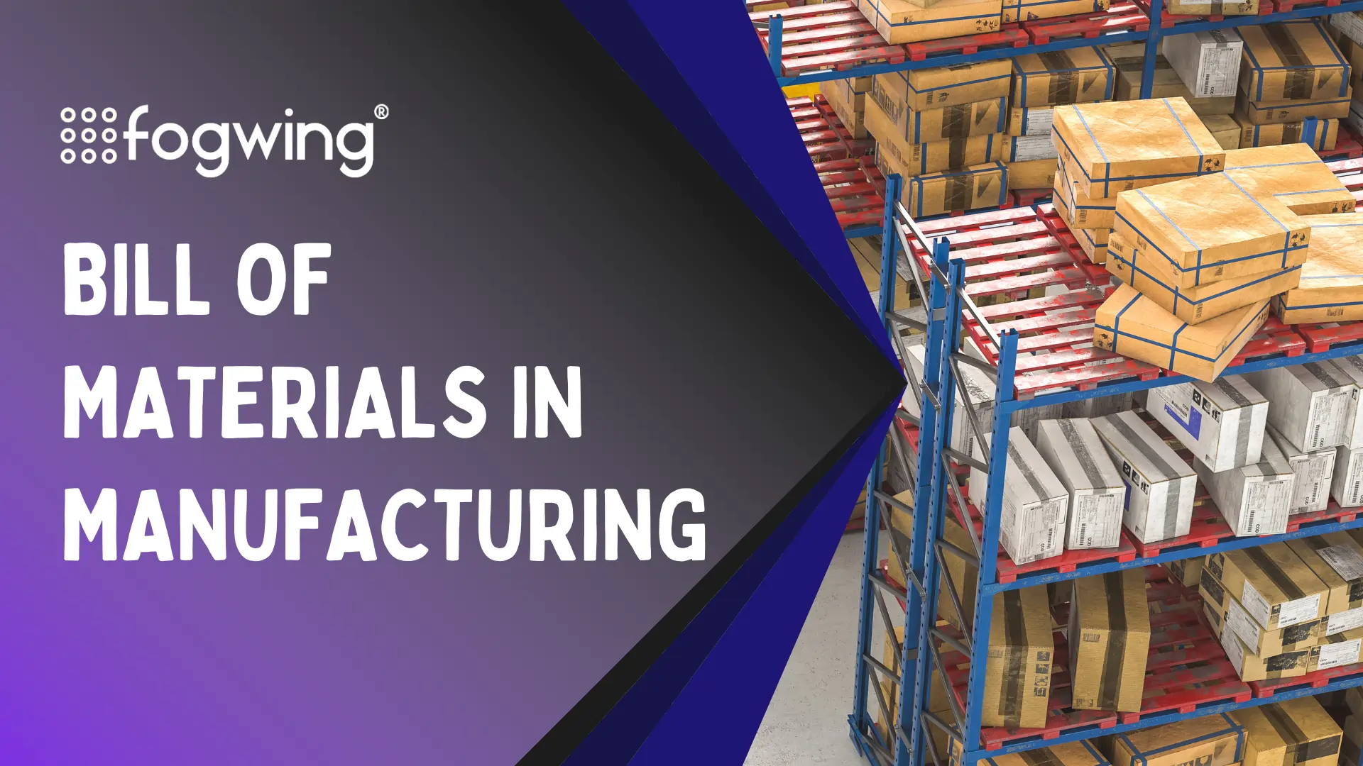 Bill Of Materials in Manufacturing