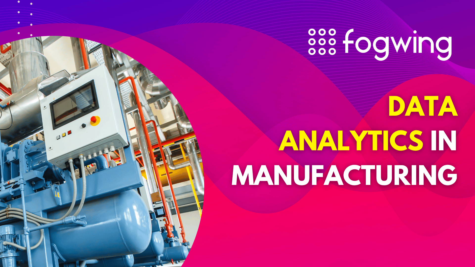 Data Analytics in Manufacturing – The Essentials