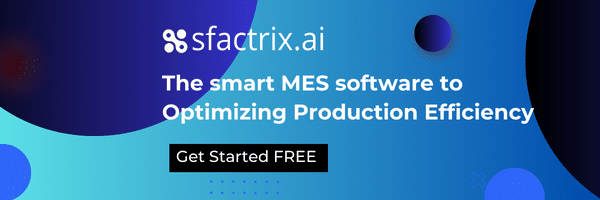 SFactrix-MES-Software-for-production-optimization