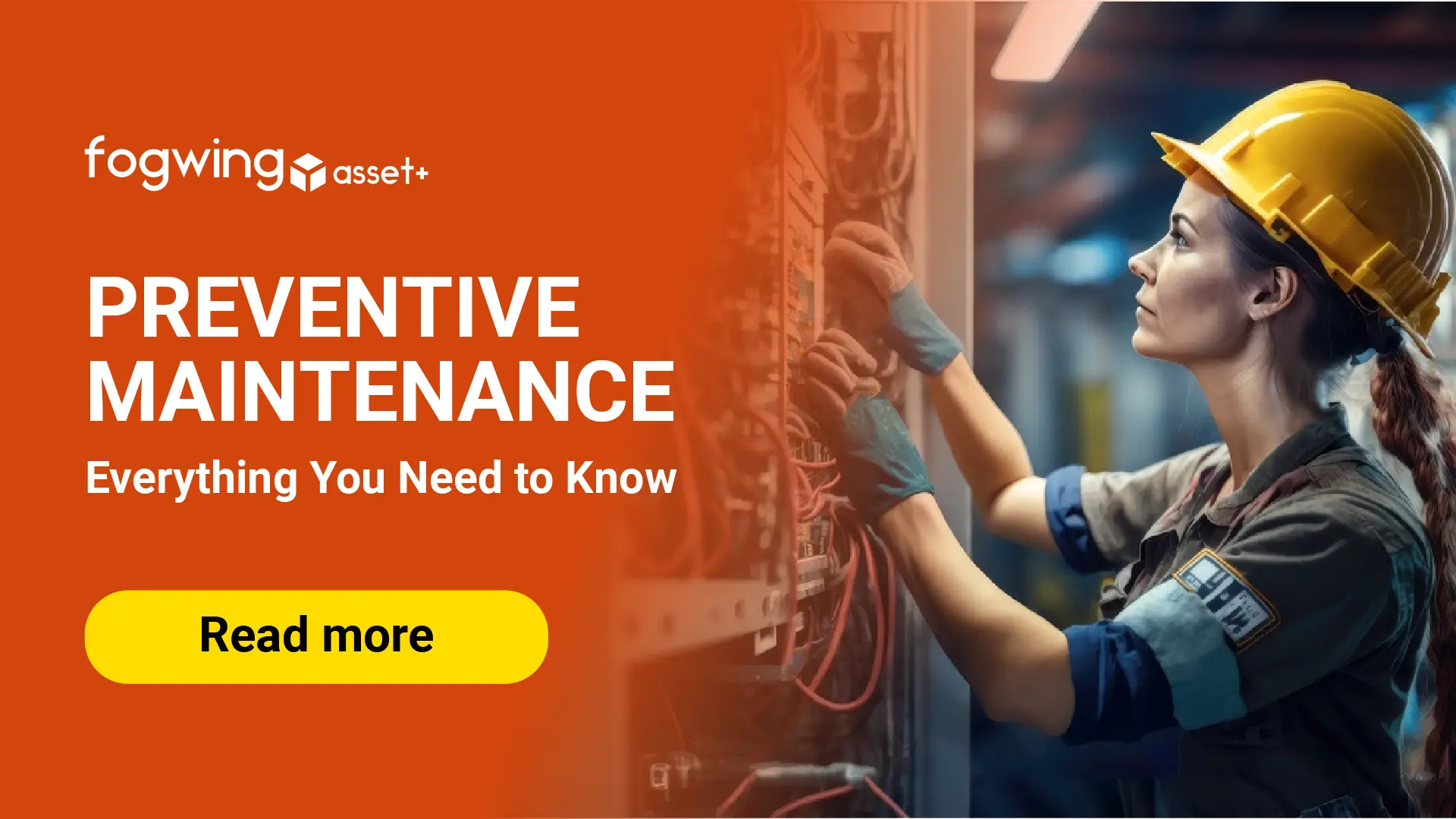 Preventive Maintenance: Everything You Need to Know 