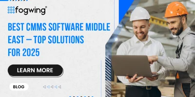 Best CMMS Software Middle East – Top Solutions for 2025  